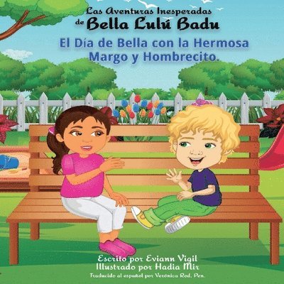 Eviann Vigil - Aventuras Inesperadas de Bella Lulú Badu, Häftad. Tillgänglighet: Lägg i varukorg
