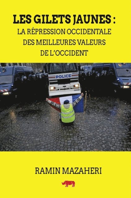 Ramin Mazaheri - Les Gilets Jaunes, E-bok