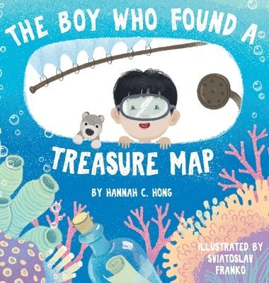 Hannah C Hong - Boy Who Found A Treasure Map, Inbunden. Tillgänglighet: Tillfälligt slut