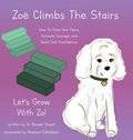 Zoe Climbs The Stairs