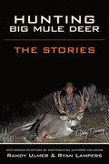 Hunting Big Mule Deer