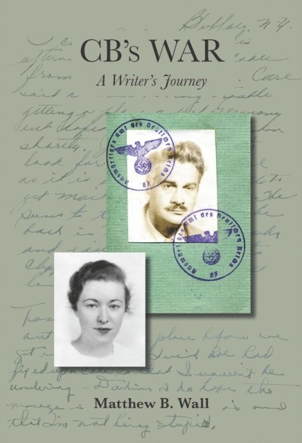 CB's War: A Writer's Journey