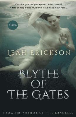 Leah Erickson - Blythe of the Gates, Häftad
