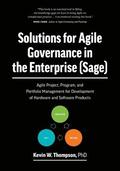 Solutions for Agile Governance in the Enterprise (SAGE)