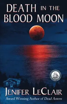 Jenifer LeClair - Death in the Blood Moon, Häftad. Tillgänglighet: Lägg i varukorg