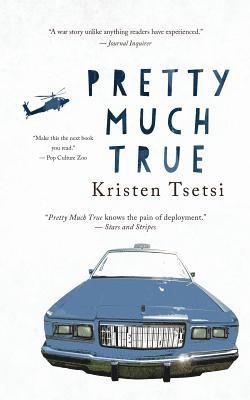 Kristen Tsetsi - Pretty Much True, Häftad