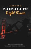 Sausalito Night Music