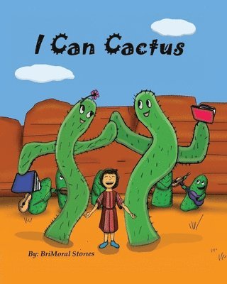 Brimoral Stories - I Can Cactus, Häftad. Tillgänglighet: Lägg i varukorg