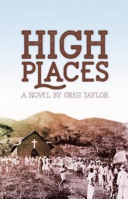 Greg R Taylor - High Places, Häftad
