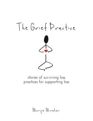 Grief Practice