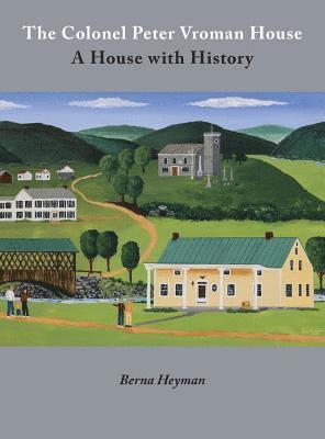 Colonel Peter Vroman House