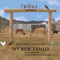 My New Family: A Cooper Tails Book