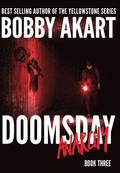 Doomsday Anarchy: A Post-Apocalyptic Survival Thriller