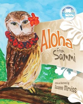 Aloha from Sammi