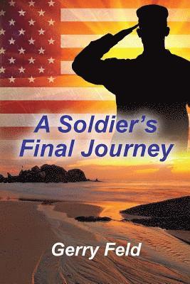 Soldier's Final Journey