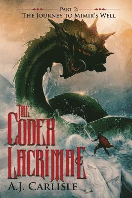 A J Carlisle - Codex Lacrimae, Part 2, Häftad