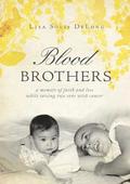 BLOOD Brothers