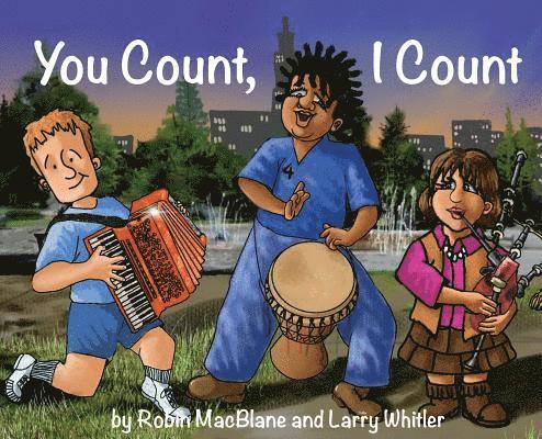 Robin Macblane, Larry Whitler - You Count, I Count, Inbunden. Tillgänglighet: Lägg i varukorg