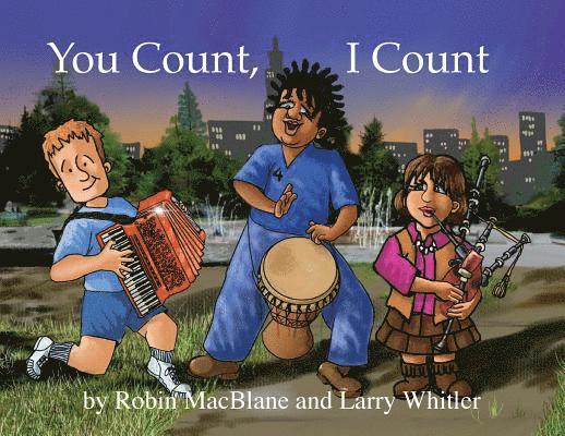 Robin Macblane, Larry Whitler - You Count, I Count, Häftad. Tillgänglighet: Lägg i varukorg