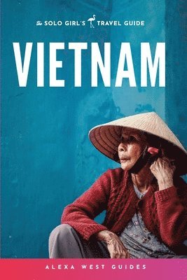 Alexa West - Vietnam, Häftad. Tillgänglighet: Lägg i varukorg