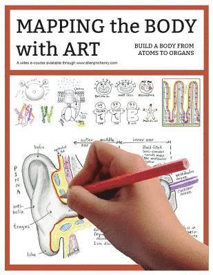 Ellen J McHenry - Mapping the Body with Art workbook, Häftad