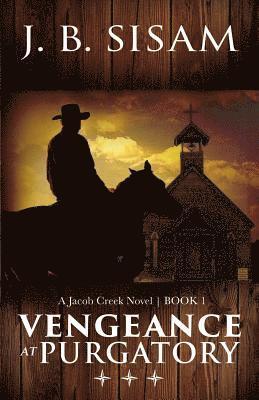 Vengeance at Purgatory