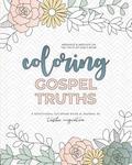 Coloring Gospel Truths