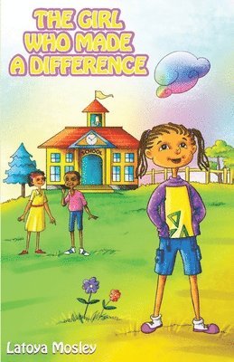 The Girl Who Made A Difference
