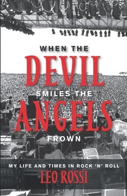 When the Devil Smiles the Angels Frown