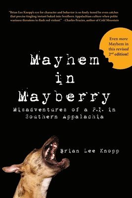 Brian Lee Knopp - Mayhem in Mayberry, Häftad