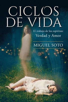 Miguel A Soto - Ciclos de Vida, Häftad. Tillgänglighet: Lägg i varukorg