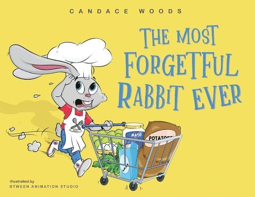 Candace Woods - The Most Forgetful Rabbit Ever, Häftad. Tillgänglighet: Lägg i varukorg