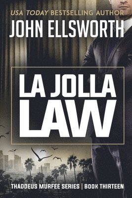 John Ellsworth - La Jolla Law, Häftad