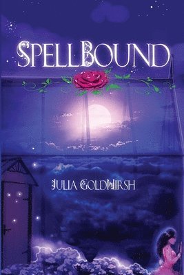 Julia Goldhirsh, Blowe-Stanley Charlotte - Spellbound, Häftad