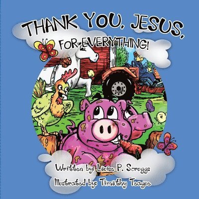 Louise P. Scruggs - Thank You, Jesus, for Everything., Häftad. Tillgänglighet: Lägg i varukorg