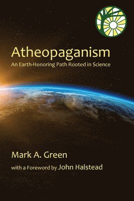 Mark Alexander Green - Atheopaganism, Häftad