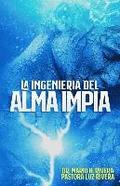 La Ingenier�a del Alma Imp�a