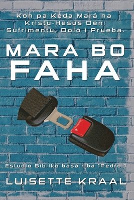 Luisette Kraal - Mara bo Faha, Häftad