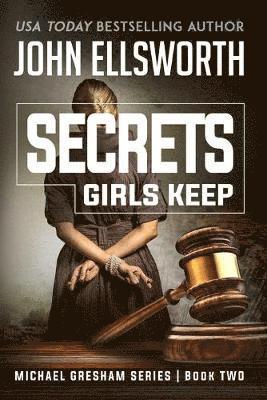 John Ellsworth - Secrets Girls Keep, Häftad