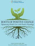 Roots of Positive Change