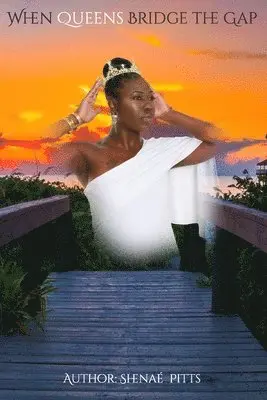 Shenae Pitts - When Queens Bridge The Gap, Häftad. Tillgänglighet: Lägg i varukorg
