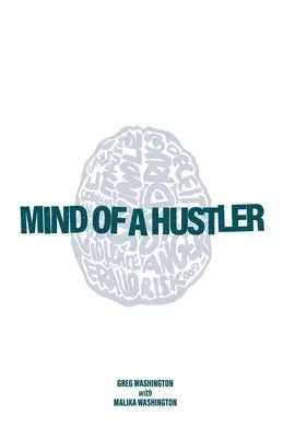 Greg Washington, Malika Washington - Mind of a Hustler, Häftad. Tillgänglighet: Lägg i varukorg
