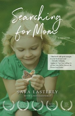 Sara Easterly - Searching for Mom, Häftad. Tillgänglighet: Lägg i varukorg