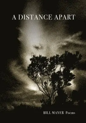 Bill Mayer - Distance Apart, Häftad. Tillgänglighet: Lägg i varukorg