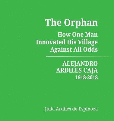 Julia Ardiles de Espinoza - Orphan, Häftad