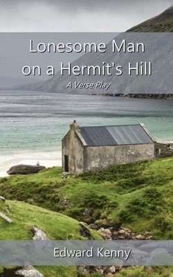 Edward Kenny - Lonesome Man on a Hermit's Hill, Häftad. Tillgänglighet: Lägg i varukorg
