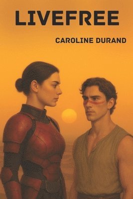 Caroline Durand - LiveFree, Häftad