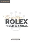 Vintage Rolex Field Manual