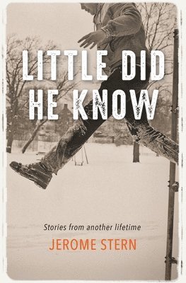 Jerome Stern - Little Did He Know, Häftad. Tillgänglighet: Lägg i varukorg