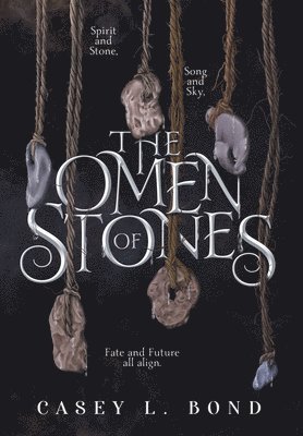 Casey L Bond - Omen of Stones, Inbunden. Tillgänglighet: Lägg i varukorg